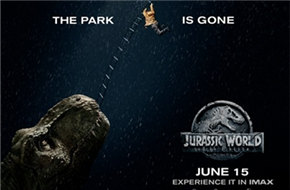 《侏罗纪世界2》6.15全国上映 IMAX发布专属海报
